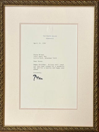 Item #331030 Typed Letter Signed. Bill CLINTON