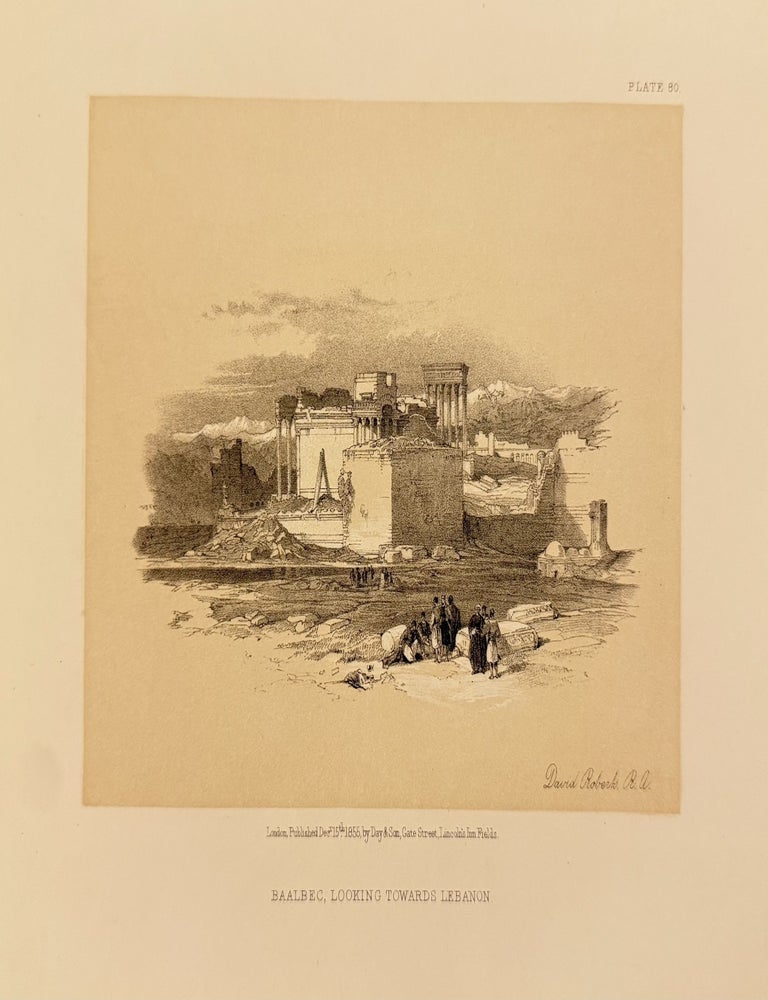 Item #331213 Baalbec, Looking Toward Lebanon. David ROBERTS.