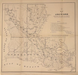 Item #332094 Map of Louisiana Representing the Several Land Districts; Prepared to accompany the...
