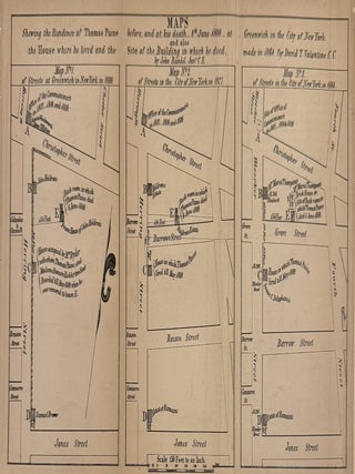 Item #332341 Maps shewing the residence of Thomas Paine before, and at his death, 8th June 1809,...