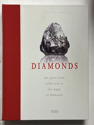 Item #332380 Diamonds: The Quest from Solid Rock to the Magic of Diamonds. Christine GORDON