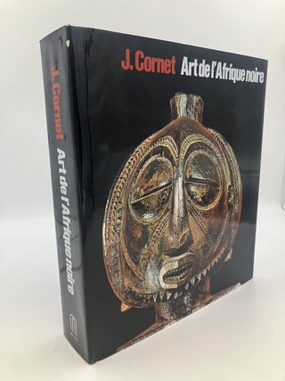 Item #332782 Art de l'Afrique noire au pays du fleuve Zaire. Joseph CORNET