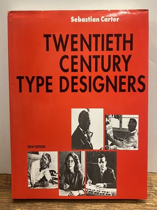 Item #332975 Twentieth Century Type Designs. Sebastian CARTER