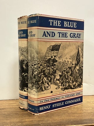 Item #333765 The Blue and the Gray: The Story of the Civil War as Told by Participants. Henry...