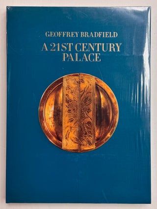 Item #333859 Geoffrey Bradfield: A 21st Century Palace, Mexico City. Jorge S. ARANGO