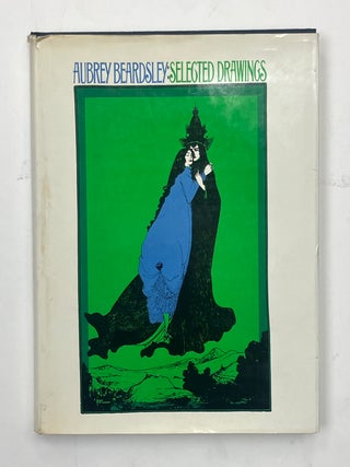 Item #334049 Aubrey Beardsley: Selected Drawings. Aubrey BEARDSLEY