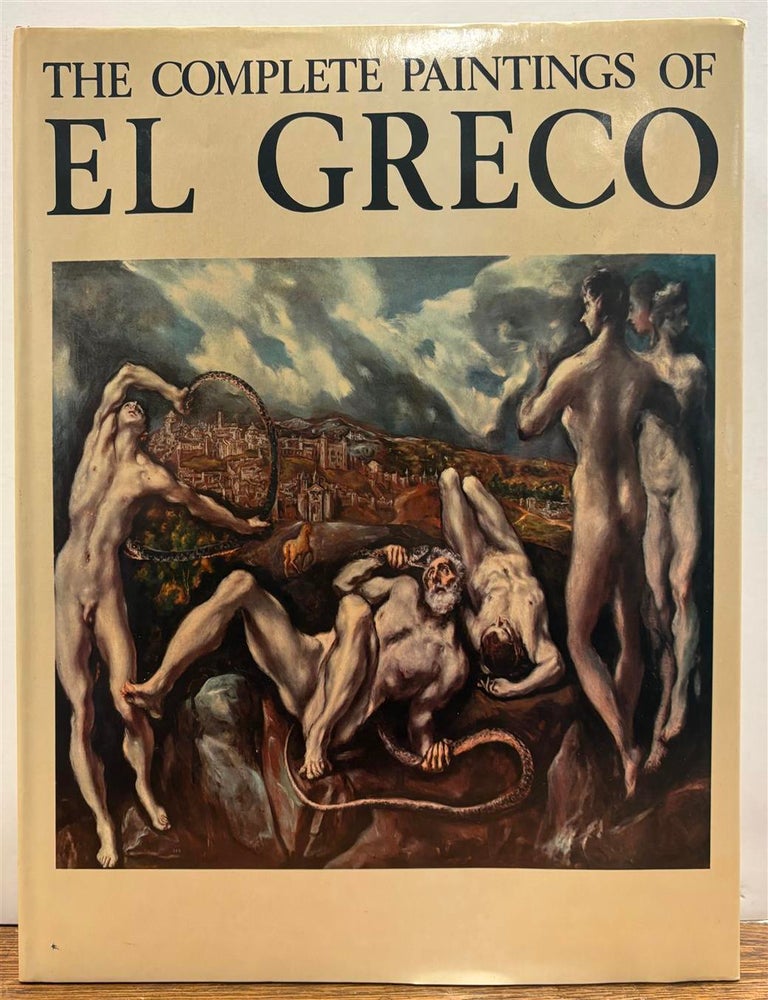 The Complete Paintings of El Greco, 1541 - 1614 | Jose GUDIOL