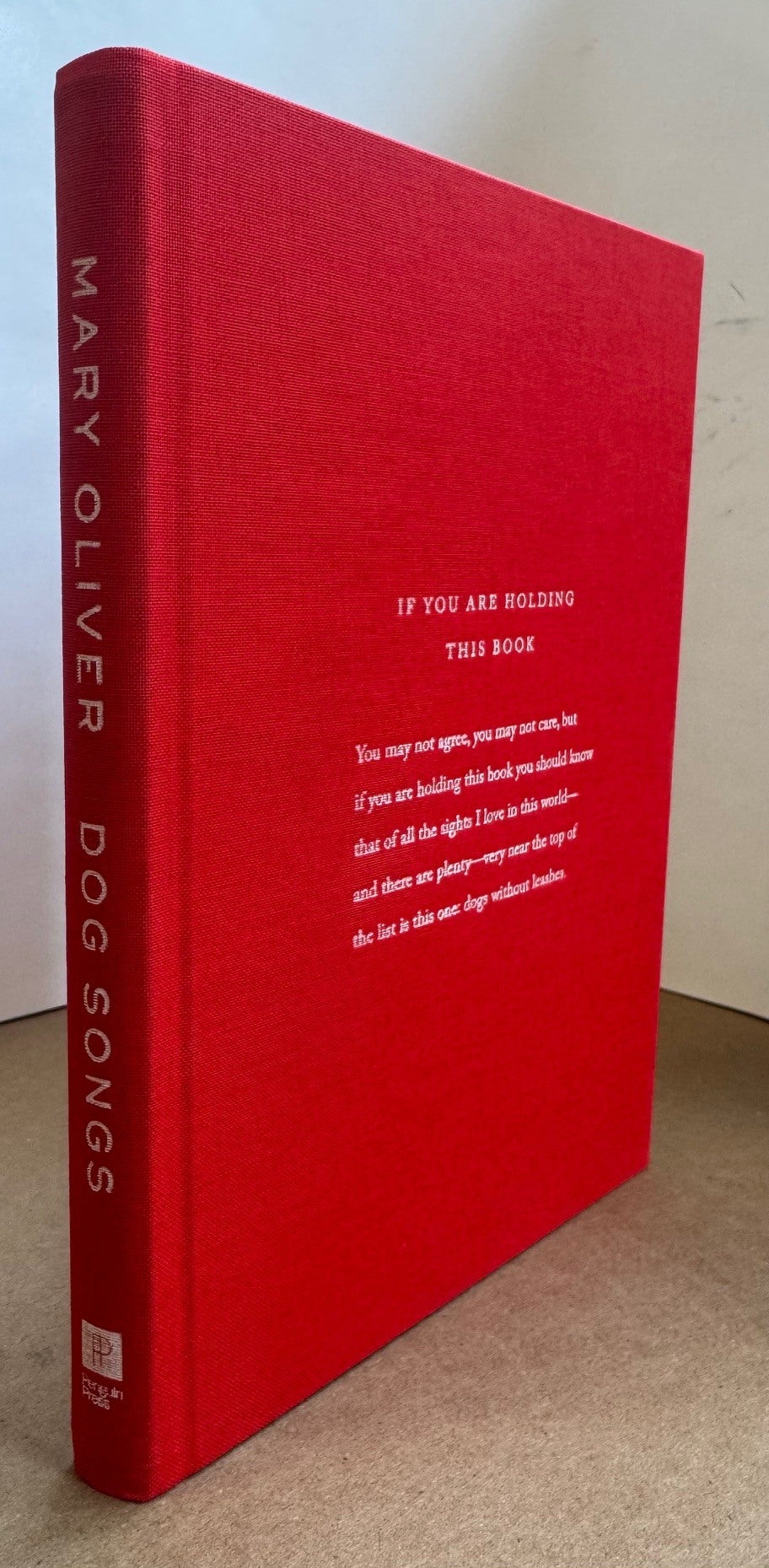 Dog Songs: 35 Dog Songs and One Essay | Mary OLIVER | Limited