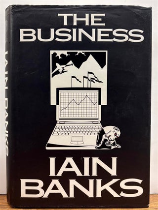 Item #334154 The Business. Iain BANKS