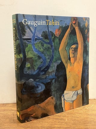 Item #334770 Gauguin: Tahiti. George T. M. SHACKELFORD, Claire FRECHES-THORY