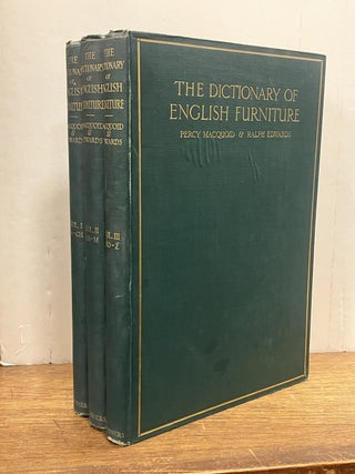 Item #334790 The Dictionary of English Furniture. From the Middle Ages to the Late Georgian...