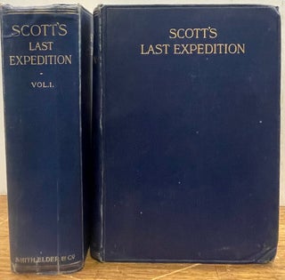 Item #335195 Scott's Last Expedition. Robert Falcon SCOTT, Leonard HUXLEY