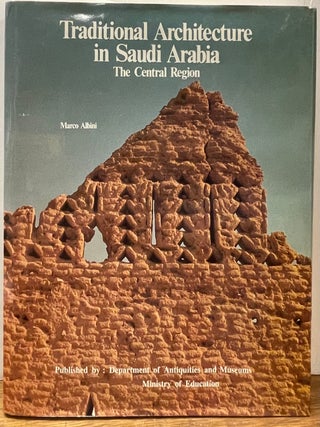Traditional Architecture in Saudi Arabia: The Central Region