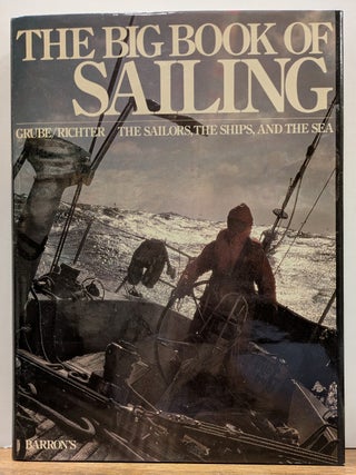 Item #335327 The Big Book of Sailing. BARRONS