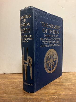 Item #335498 The Armies of India. G. F. MacMUNN, A. C LOVETT