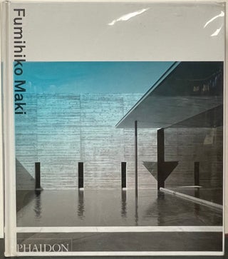 Item #335637 Fumihiko Maki. Fumihiko MAKI, Kenneth FRAMPTON
