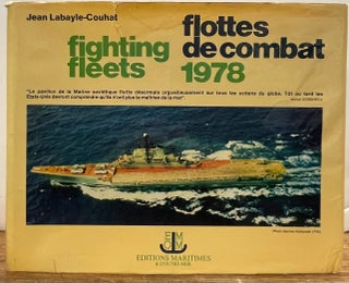 Item #335641 Fighting Fleets, 1978 / Flottes de Combat. Jean LABAYLE-COUHAT