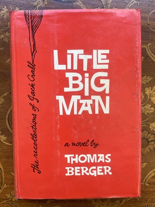 Item #335779 Little Big Man. Thomas BERGER