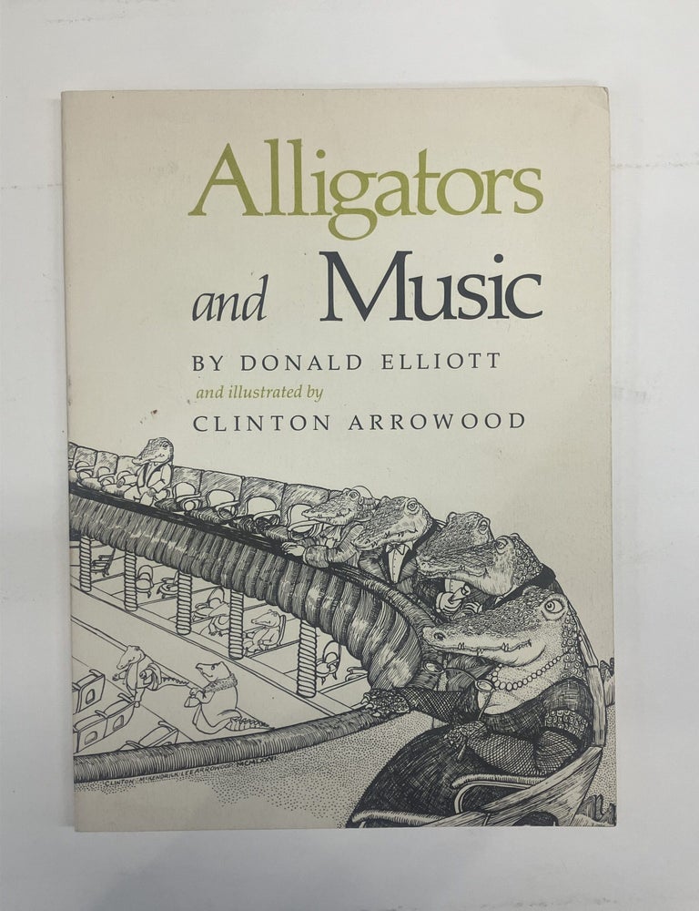 Alligators and Music | Donald ELLIOTT