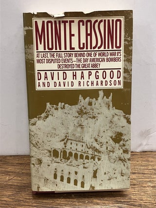 Item #335836 Monte Cassino; At Last, The Full Story Behind One of World War II's Most Disputed...