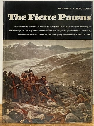 Item #336190 The Fierce Pawns. Patrick A. MACRORY