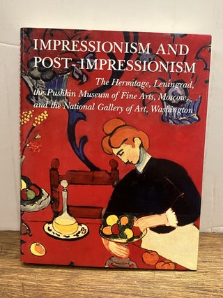Item #336204 Impressionism and Post-Impressionism, the Hermitage, Leningrad, the Pushkin Museum...