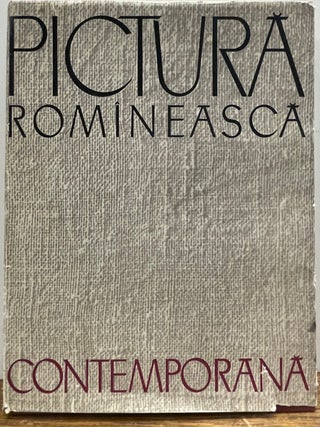 Item #336210 Pictura Romineasca Contemporana (Contemporary Rumanian Painting). Ion PETRESCU