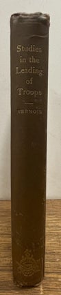 Item #336298 Studies in Leading the Troops, Volume 1: The Infantry Division as a Part of an Army...