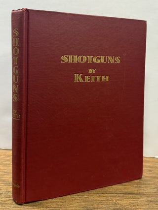 Item #336605 Shotguns by Keith. Elmer KEITH