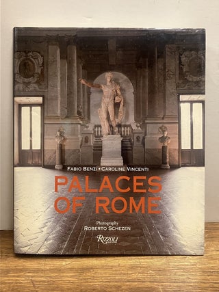 Item #336742 Palaces of Rome. Fabio BENZI, Caroline Vincenti MONTANARO