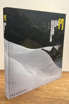 Item #336776 Beyond the Bubble: The New Japanese Architecture. Botond BAGNAR