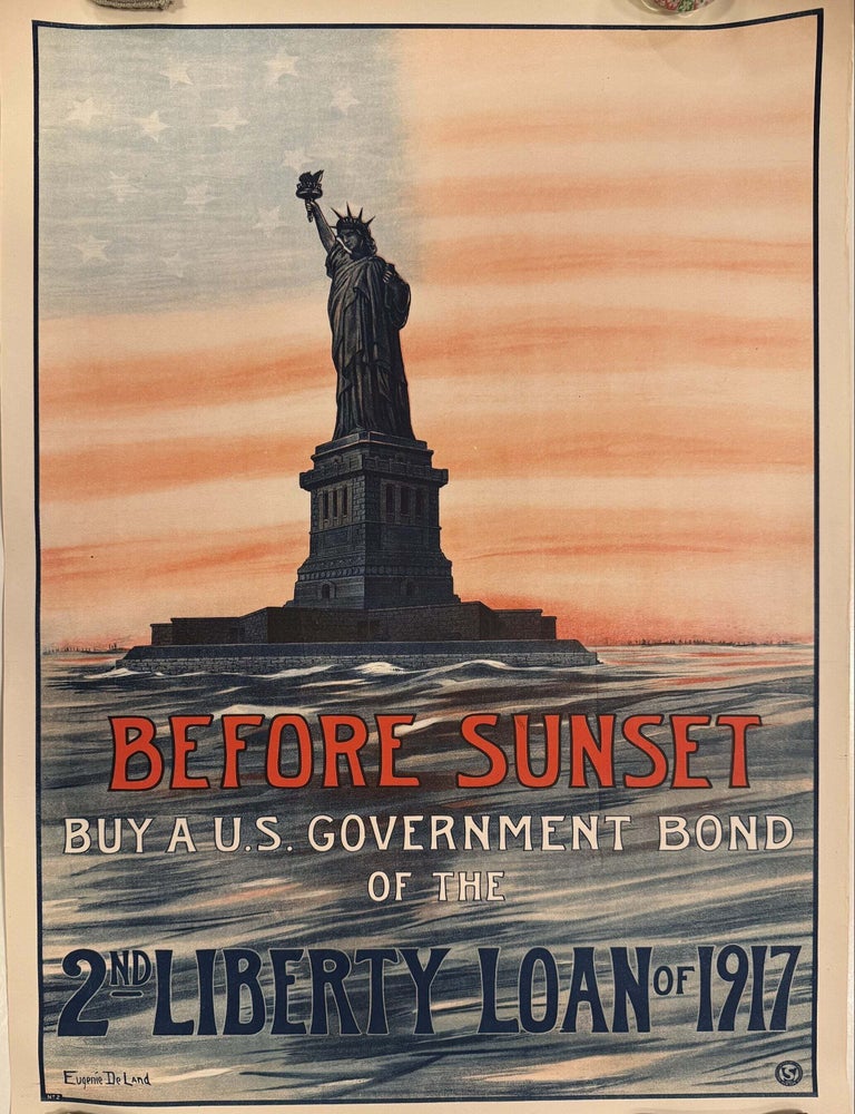 Item #337438 Before Sunset Buy a U.S. Government Bond of the 2nd Liberty Loan of 1917. Eugene de Land.