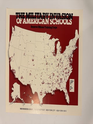 Item #337463 The Military Invasion of American Schools. WAR RESISTERS LEAGUE