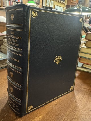 Item #337513 The Principles and Practice of Medicine. Designed for the Use of Practitioners and...