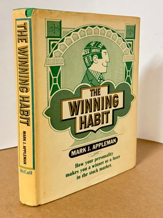 Item #337586 The Winning Habit: How Your Personality Makes You a Winner or a Loser in the Stock...