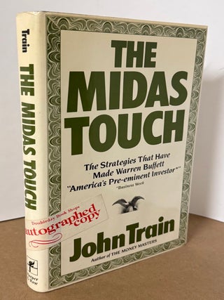 Item #337652 The Midas Touch: The Strategies That Have Made Warren Buffett America's...