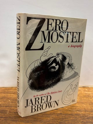 Item #337769 Zero Mostel: A Biography. Jared BROWN