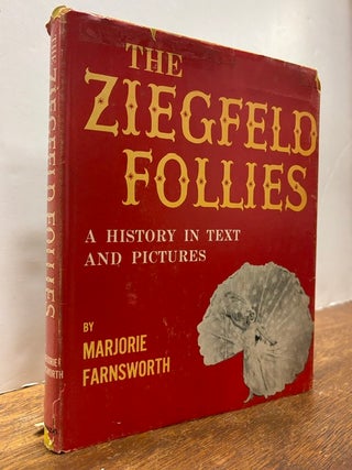 Item #337781 The Ziegfeld Follies. Marjorie FARNSWORTH