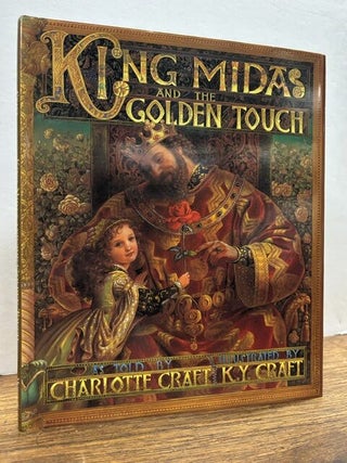 Item #338151 King Midas and the Golden Touch. Charlotte CRAFT