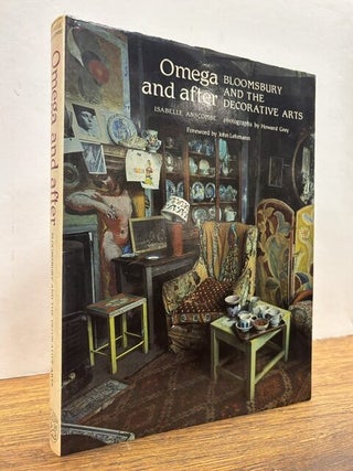 Item #338196 Omega and After: Bloomsbury and the Decorative Arts. Isabelle ANSCOMBE