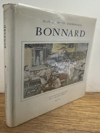 Item #338273 Bonnard: Catalogue Raisonne de l'Oeuvre Peint, 1888-1905. Volume One ONLY (of...