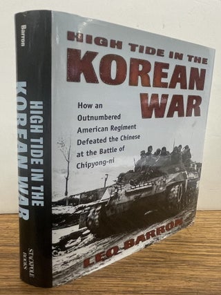 Item #338360 High Tide in the Korean War. Leo BARRON