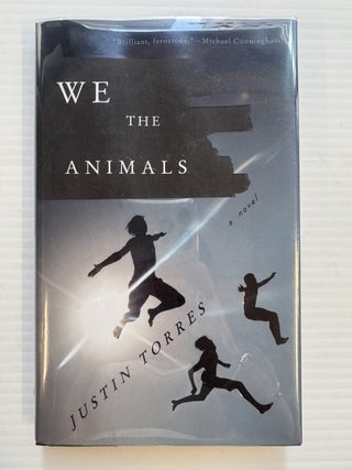 Item #338403 We The Animals. Justin TORRES
