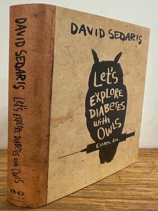 Item #338405 Let's Explore Diabetes with Owls. David SEDARIS