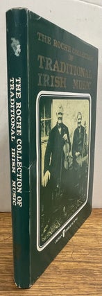 Item #338412 The Roche Collection of Traditional Irish Music, Volumes I, II, II. THE ROCHE...