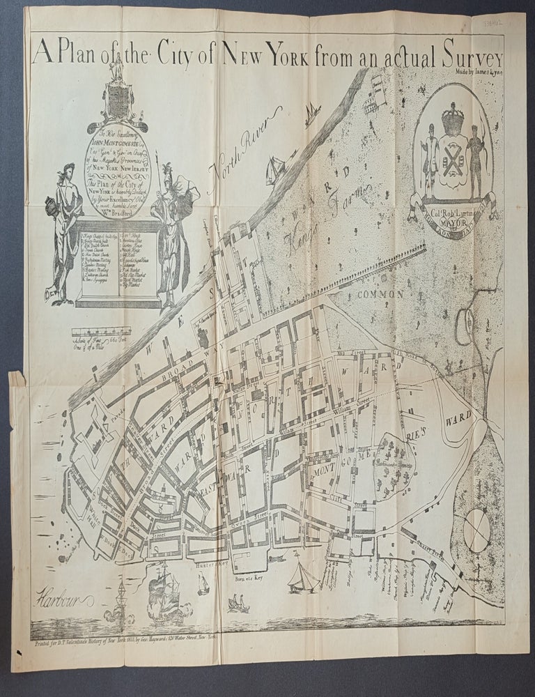 Item #338462 Plan of the City of New York Drawn from Actual Survey; Made by James Lyne. D. T. VALENTINE, David Thomas.