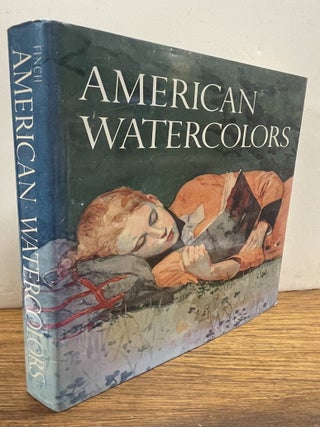 Item #338490 American Watercolors. Christopher FINCH