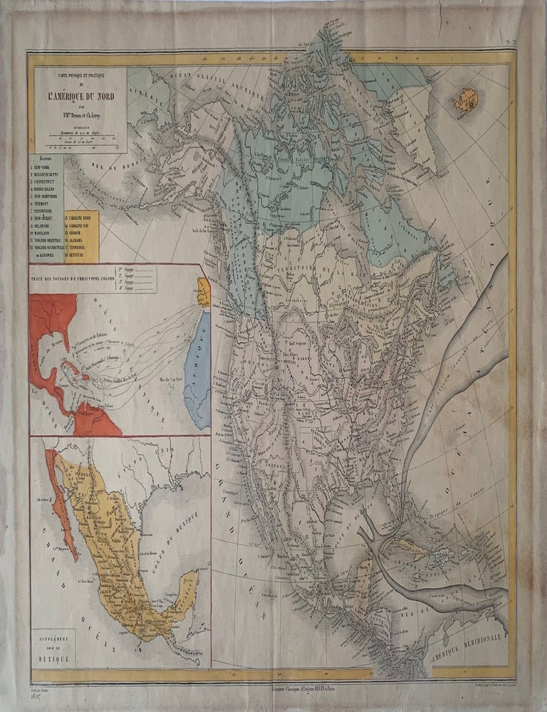 Item #338860 Carte Physique et Politique de L'Amerique du Nord. Claude-Joseph DRIOUX, Charles LEROY.
