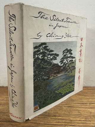 Item #339685 The Silent Traveller in Japan. Yee CHIANG
