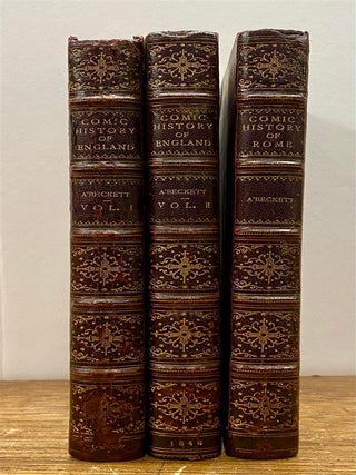 Item #44775 The Comic History of England.; OFFERED WITH: The Comic History of Rome. Gilbert A....